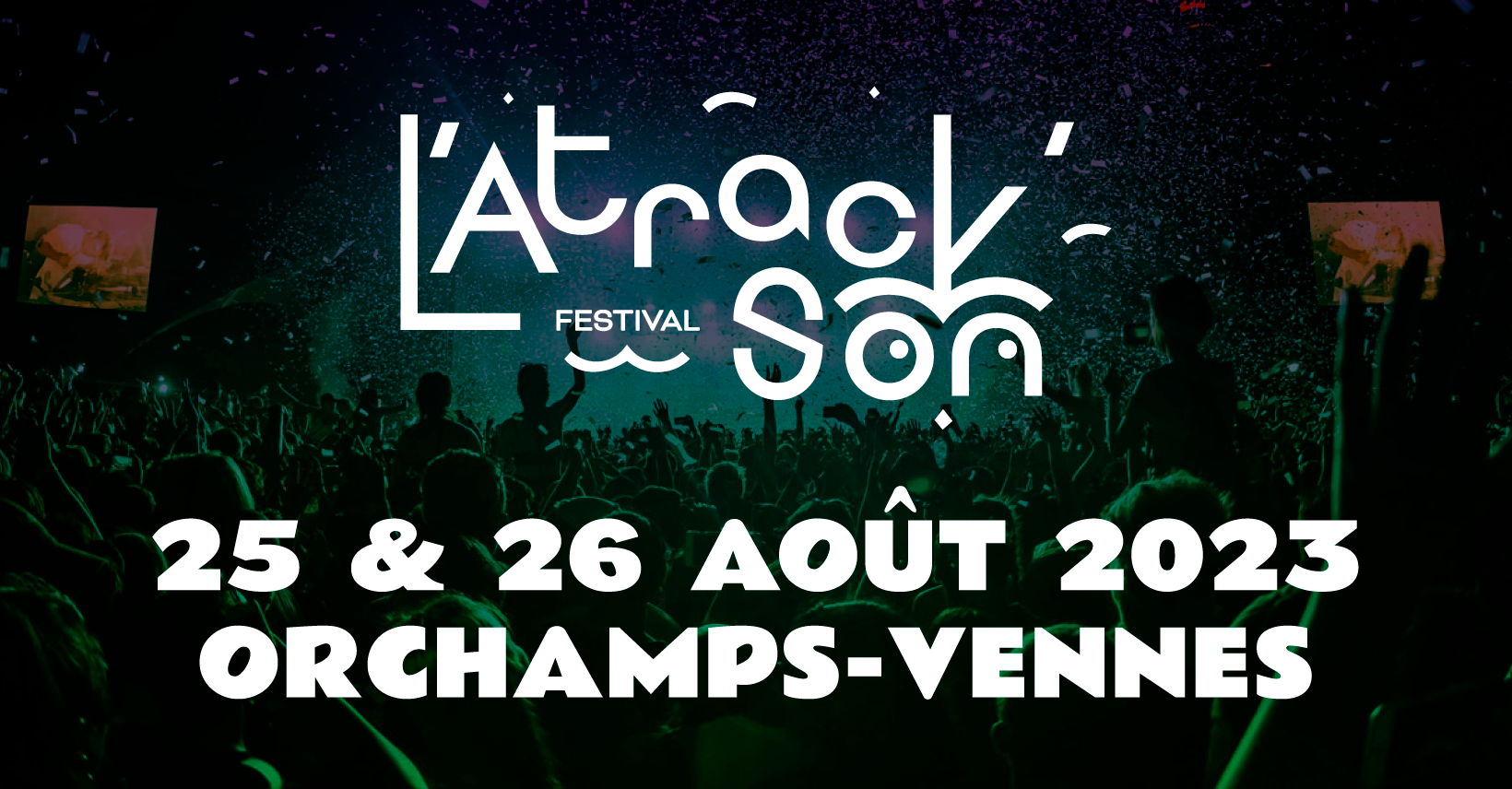 Billetterie • L'Atrack'Son Festival